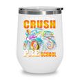 Crush Preschool Monster Truck Back To School Kids Boys Wine Tumbler