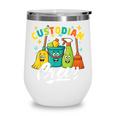 Custodial Crew Back To School Custodial Staff Wine Tumbler Custodial Crew Back To School Custodial Staff Wine Tumbler