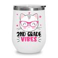 Cute 2nd Grade Vibes Cat Kitten Lover Back To School Girls Wine Tumbler Cute 2nd Grade Vibes Cat Kitten Lover Back To School Girls Wine Tumbler