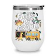 Cute Hello 1st Grade Dinosaur School Back To School Dino Bus Wine Tumbler Cute Hello 1st Grade Dinosaur School Back To School Dino Bus Wine Tumbler