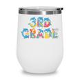 Dolphin Third Grade Back To School Kids Boys Girls Wine Tumbler Dolphin Third Grade Back To School Kids Boys Girls Wine Tumbler
