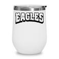 Eagles Back To School Spirit Wine Tumbler Eagles Back To School Spirit Wine Tumbler