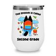 This Episode Is Called Second Grade Back To School Wine Tumbler This Episode Is Called Second Grade Back To School Wine Tumbler