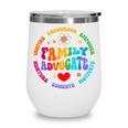Family Advocate Appreciation Week Back To School PTO Wine Tumbler Family Advocate Appreciation Week Back To School PTO Wine Tumbler