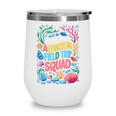 Fifth Grade Aquarium Trip Squad Matching Back To School Wine Tumbler Fifth Grade Aquarium Trip Squad Matching Back To School Wine Tumbler