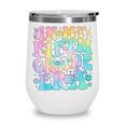 In My Fifth Grade Era Girl Tie Dye 5th Grade Back To School Wine Tumbler