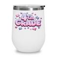 First Day Of 4th Grade Girls Coquette Bow Back To School Wine Tumbler First Day Of 4th Grade Girls Coquette Bow Back To School Wine Tumbler