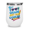 First Day Of First Grade Shirt Boys Girls Back To School Wine Tumbler