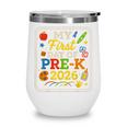 My First Day Of Pre-K 2026 Back To School Kids Wine Tumbler
