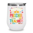 First Day Of Preschool Pre K Student Toddler Back To School Wine Tumbler First Day Of Preschool Pre K Student Toddler Back To School Wine Tumbler