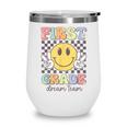 First Grade Dream Team Smile Face Back To School 1st Grade Wine Tumbler First Grade Dream Team Smile Face Back To School 1st Grade Wine Tumbler