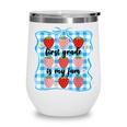 First Grade Is My Jam Strawberry 1st Grade Back To School Wine Tumbler