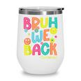 Groovy Custodian Bruh We Back To School Janitor Retro Wine Tumbler Groovy Custodian Bruh We Back To School Janitor Retro Wine Tumbler
