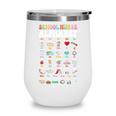 Groovy Cute ABC School Nurse Alphabet Back To School Women Wine Tumbler