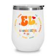 Groovy EL Program Coordinator Appreciation Back To School Wine Tumbler Groovy EL Program Coordinator Appreciation Back To School Wine Tumbler
