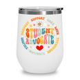 Groovy Student Advocate Appreciation Back To School Wine Tumbler Groovy Student Advocate Appreciation Back To School Wine Tumbler