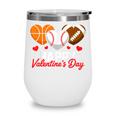 Happy Valentine’s Day Basketball Football Baseball Hearts Wine Tumbler