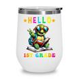 Hello 1st Grade Turtle Lovers Back To School Kids Boys Girls Wine Tumbler Hello 1st Grade Turtle Lovers Back To School Kids Boys Girls Wine Tumbler