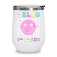 Hello 2nd Grade Groovy Back To School Second Grade Girls Kid Wine Tumbler Hello 2nd Grade Groovy Back To School Second Grade Girls Kid Wine Tumbler