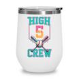 Hi 5 Birthday Party Decorations For Boy Baseball Drip 5th Wine Tumbler Hi 5 Birthday Party Decorations For Boy Baseball Drip 5th Wine Tumbler