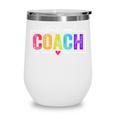 Instructional Coach Appreciation Back To School Wine Tumbler Instructional Coach Appreciation Back To School Wine Tumbler