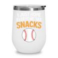 I Just Hope Everyone Has Snacks Baseball Game Day Fan Wine Tumbler