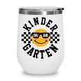 Kindergarten Dude Back To School Kinder Students Kids Wine Tumbler Kindergarten Dude Back To School Kinder Students Kids Wine Tumbler