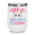 Kitten Back To School Girls Preschool Cat Lover Wine Tumbler