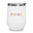My Last First Day Of High School Back To School Premium Tri-Blend Wine Tumbler