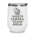Lights Camera Teach Smile Disco-Ball Back To School Outfit Wine Tumbler Lights Camera Teach Smile Disco-Ball Back To School Outfit Wine Tumbler
