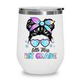 Little Miss 1st Grade Messy Bun Back To School Girls Kids Wine Tumbler Little Miss 1st Grade Messy Bun Back To School Girls Kids Wine Tumbler