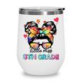 Little Miss Eighth Grade Back To School 8th Grade Girls Wine Tumbler Little Miss Eighth Grade Back To School 8th Grade Girls Wine Tumbler