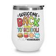Lunch Lady Welcome Back To School First Day Of School Wine Tumbler Lunch Lady Welcome Back To School First Day Of School Wine Tumbler