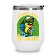 O-Fish-Ally In 1st Grade Back To School Fish Wine Tumbler O-Fish-Ally In 1st Grade Back To School Fish Wine Tumbler
