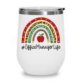 Office Manager Rainbow Appreciation Day Hello Back To School Wine Tumbler