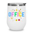 Office Squad Back To School Happy First Day Of School Wine Tumbler