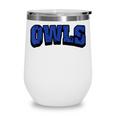 Owls Back To School Spirit B Wine Tumbler Owls Back To School Spirit B Wine Tumbler