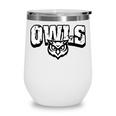 Owls Back To School Spirit Wine Tumbler Owls Back To School Spirit Wine Tumbler