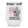 Preschool Little Miss Back To School Girls Kids Preschool Wine Tumbler