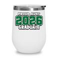 Proud Aunt Of 2026 Graduate Matching Back To School G Wine Tumbler
