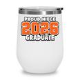 Proud Niece Of 2026 Graduate Matching Back To School O Wine Tumbler