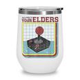 Respect Your Elders Retro Gamer Joystick Back To School Wine Tumbler Respect Your Elders Retro Gamer Joystick Back To School Wine Tumbler