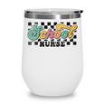 Retro Checkered School Nurse Squad Back To School Graduation Wine Tumbler Retro Checkered School Nurse Squad Back To School Graduation Wine Tumbler