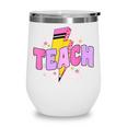 Retro Checkered Teach Pencil Lightning Back To School Wine Tumbler Retro Checkered Teach Pencil Lightning Back To School Wine Tumbler
