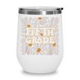 Retro Flower Power Squared Fifth 5th Grade Back To School Wine Tumbler Retro Flower Power Squared Fifth 5th Grade Back To School Wine Tumbler