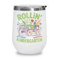 Rollin Into Kindergarten Monster Truck Back To School Wine Tumbler Rollin Into Kindergarten Monster Truck Back To School Wine Tumbler
