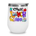 School Lunch Hero Cafeteria Squad Workers Back To School Wine Tumbler