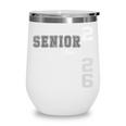 Senior Class Of 2026 Back To School Senior Graduation 2026 Wine Tumbler Senior Class Of 2026 Back To School Senior Graduation 2026 Wine Tumbler