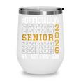 Senior Class Of 2026 Back To School Last First Day Of School Wine Tumbler Senior Class Of 2026 Back To School Last First Day Of School Wine Tumbler