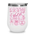 SLP Love Inspire Teach Pink Bow Back To School Wine Tumbler SLP Love Inspire Teach Pink Bow Back To School Wine Tumbler